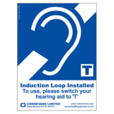 Hearing Aid Induction Loop Installed sign - large